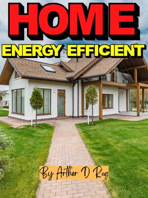 cover image of Energy Efficient Home